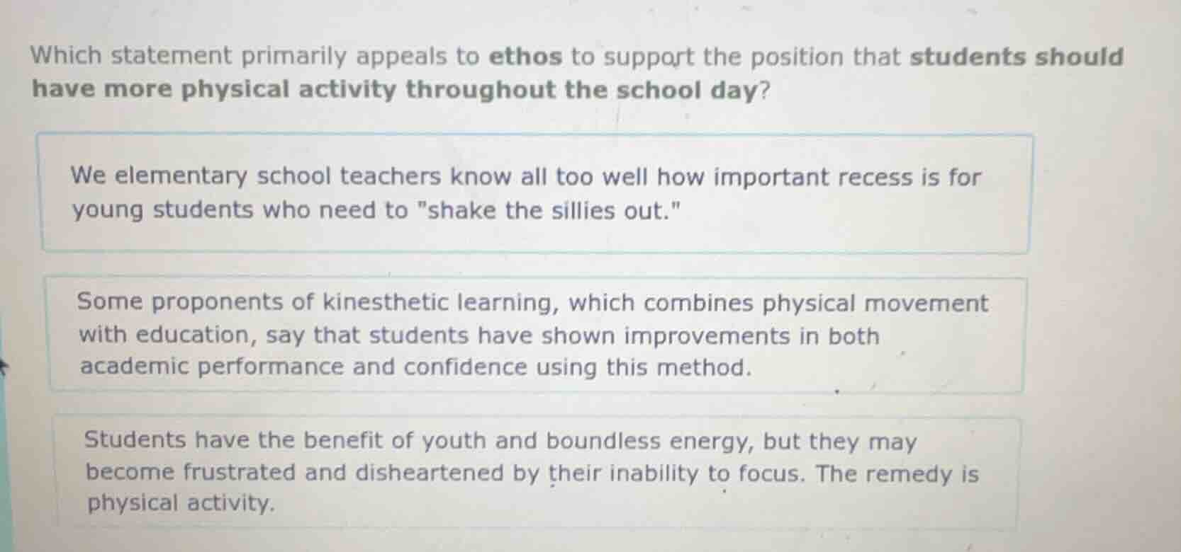 which statement primarily appeals to ethos to support the position that…
