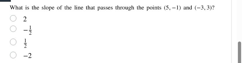 what is the slope of the line that passes through the points (5, -1) an…
