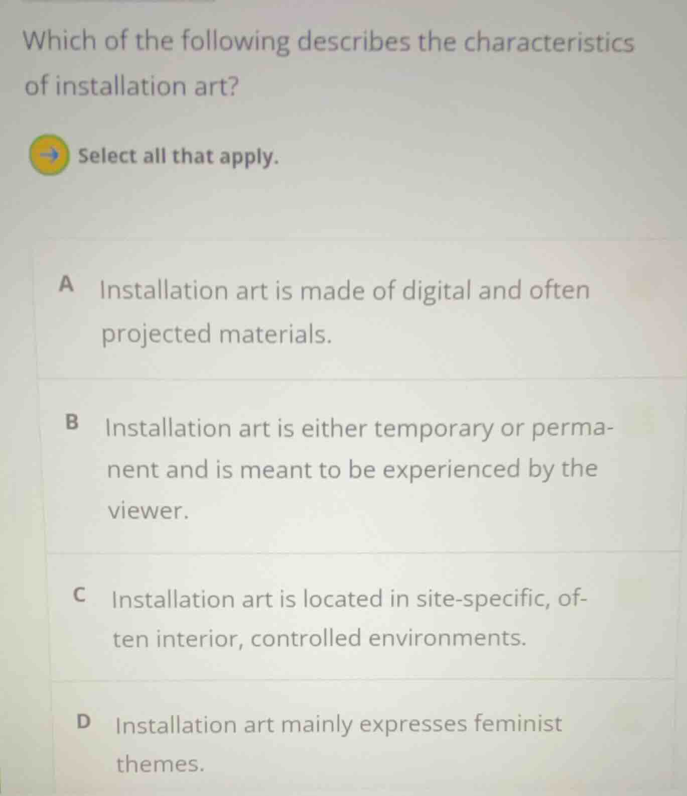 which of the following describes the characteristics of installation ar…