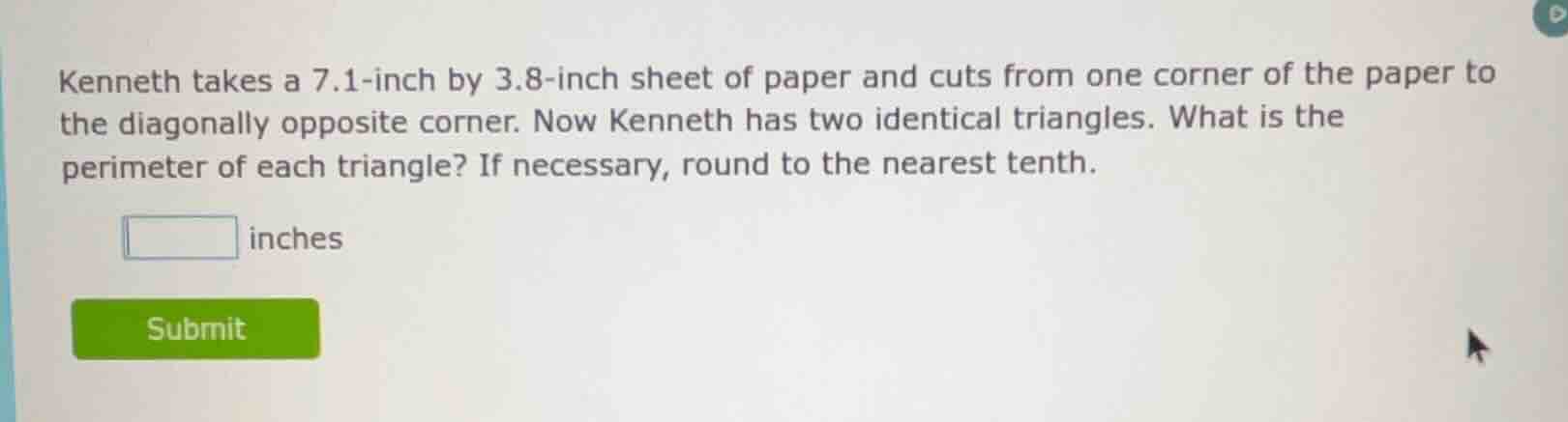 kenneth takes a 7.1-inch by 3.8-inch sheet of paper and cuts from one c…