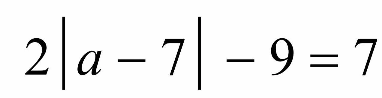 2|a - 7| - 9 = 7
