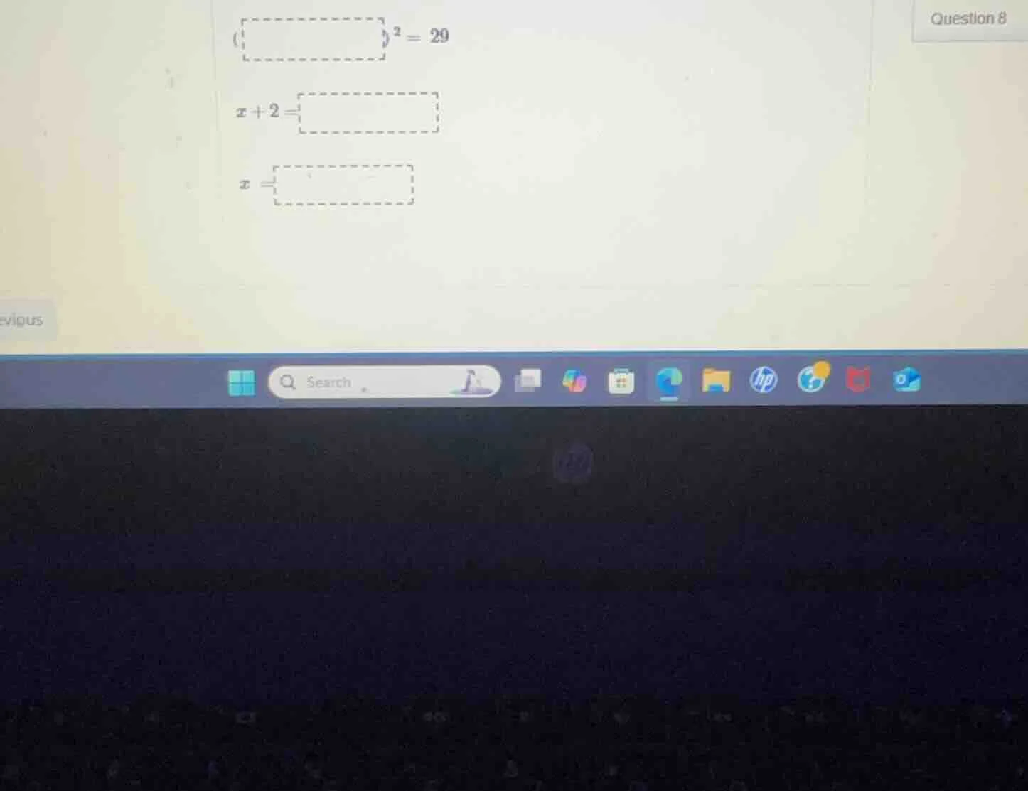 ()² = 29; x + 2 = ; x =