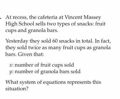 at recess, the cafeteria at vincent massey high school sells two types …