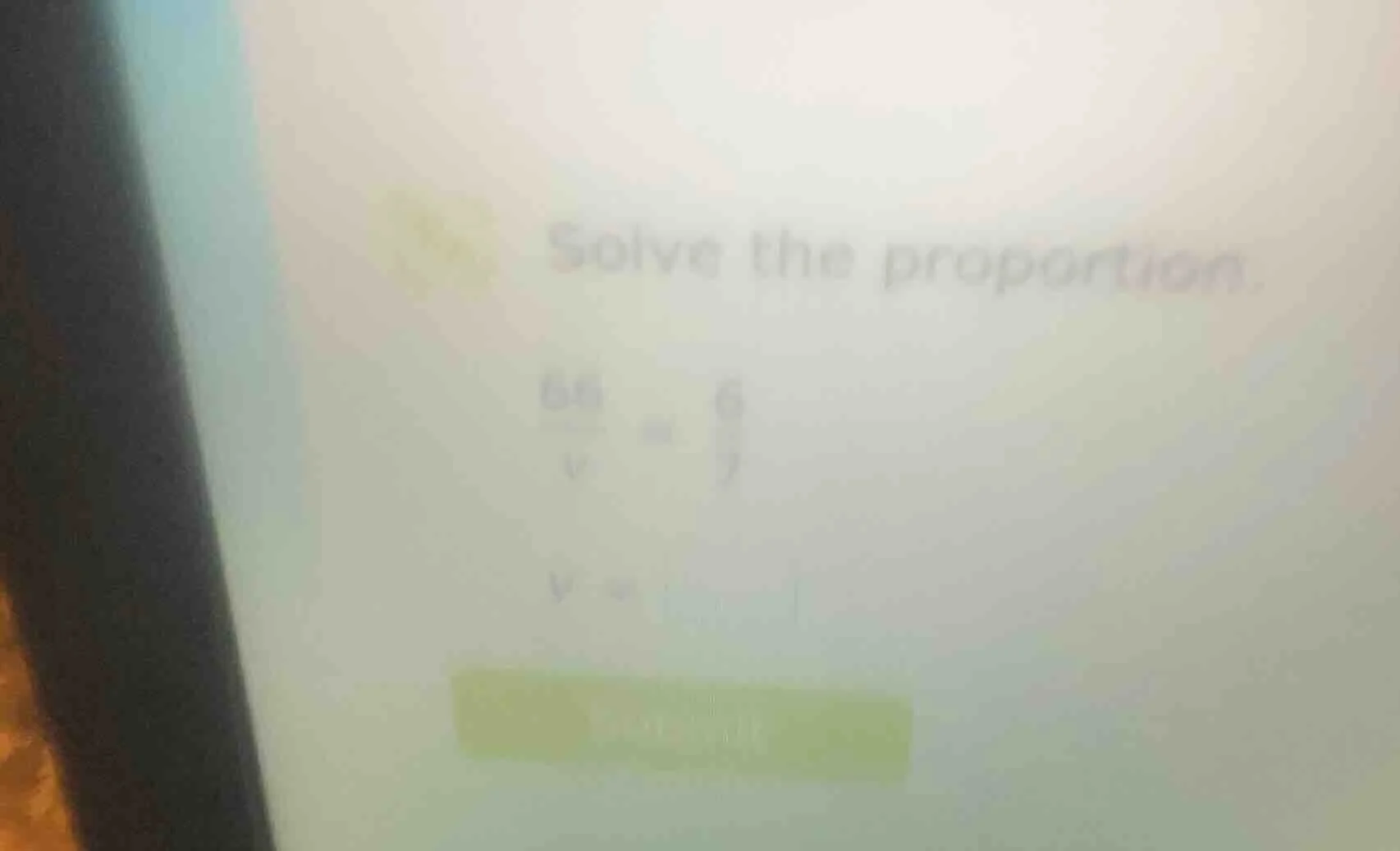solve the proportion. \\frac{66}{v} = \\frac{6}{9} v = ?