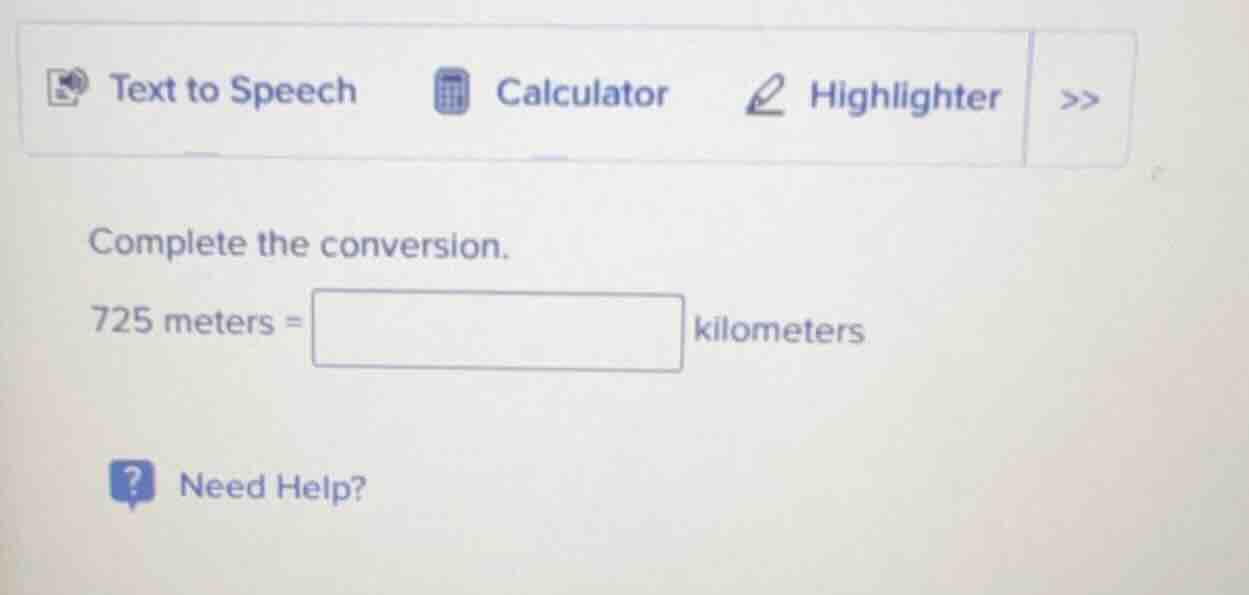 complete the conversion. 725 meters = \boxed{} kilometers