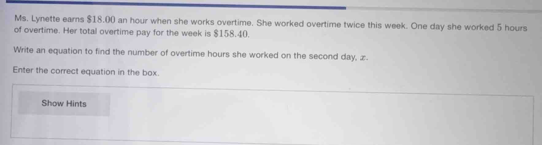 ms. lynette earns $18.00 an hour when she works overtime. she worked ov…
