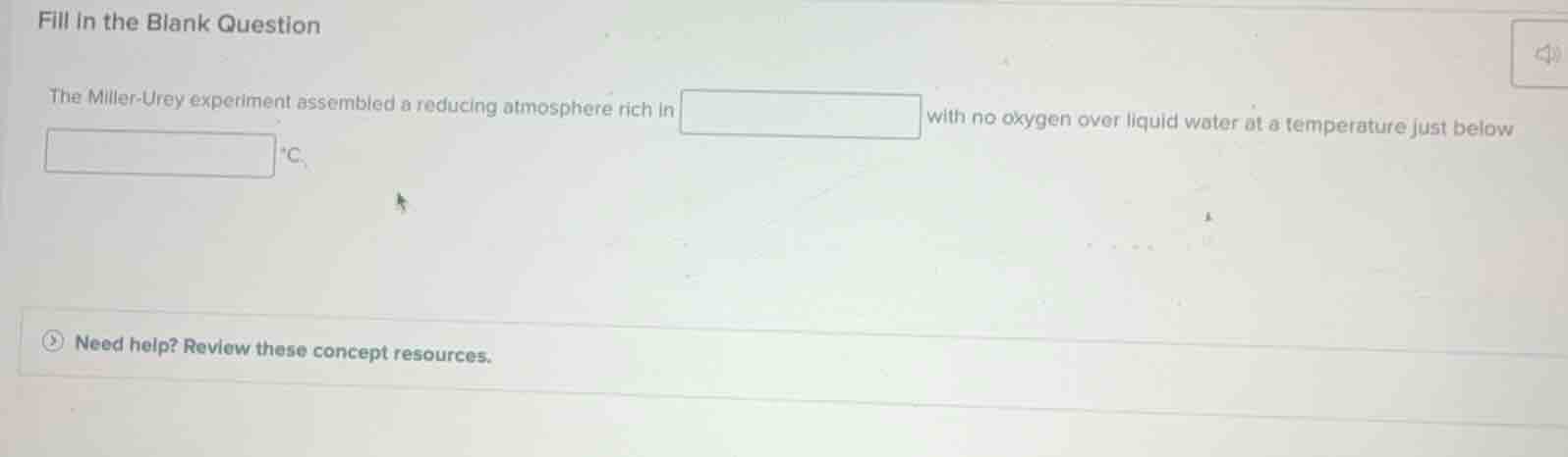 fill in the blank question the miller - urey experiment assembled a red…