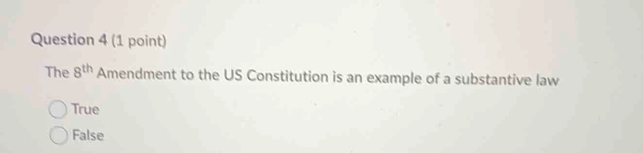 question 4 (1 point) the 8th amendment to the us constitution is an exa…