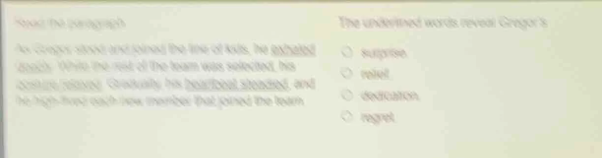 read the paragraph as gregor stood and scanned the line of kids, he inh…
