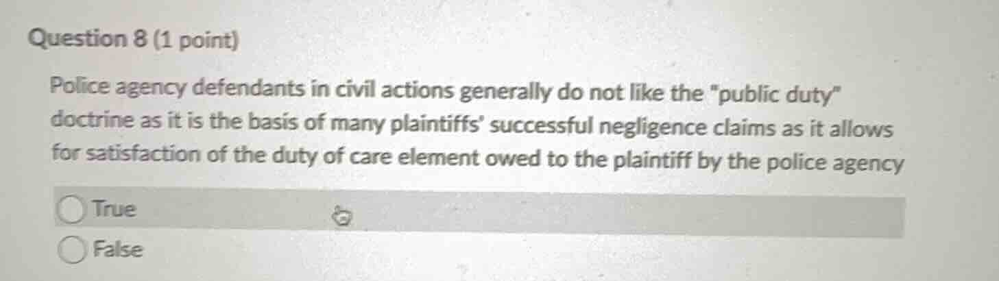question 8 (1 point) police agency defendants in civil actions generall…