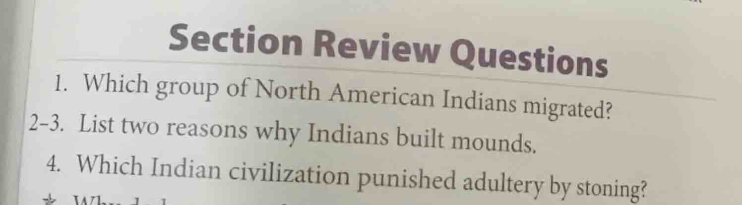section review questions 1. which group of north american indians migra…