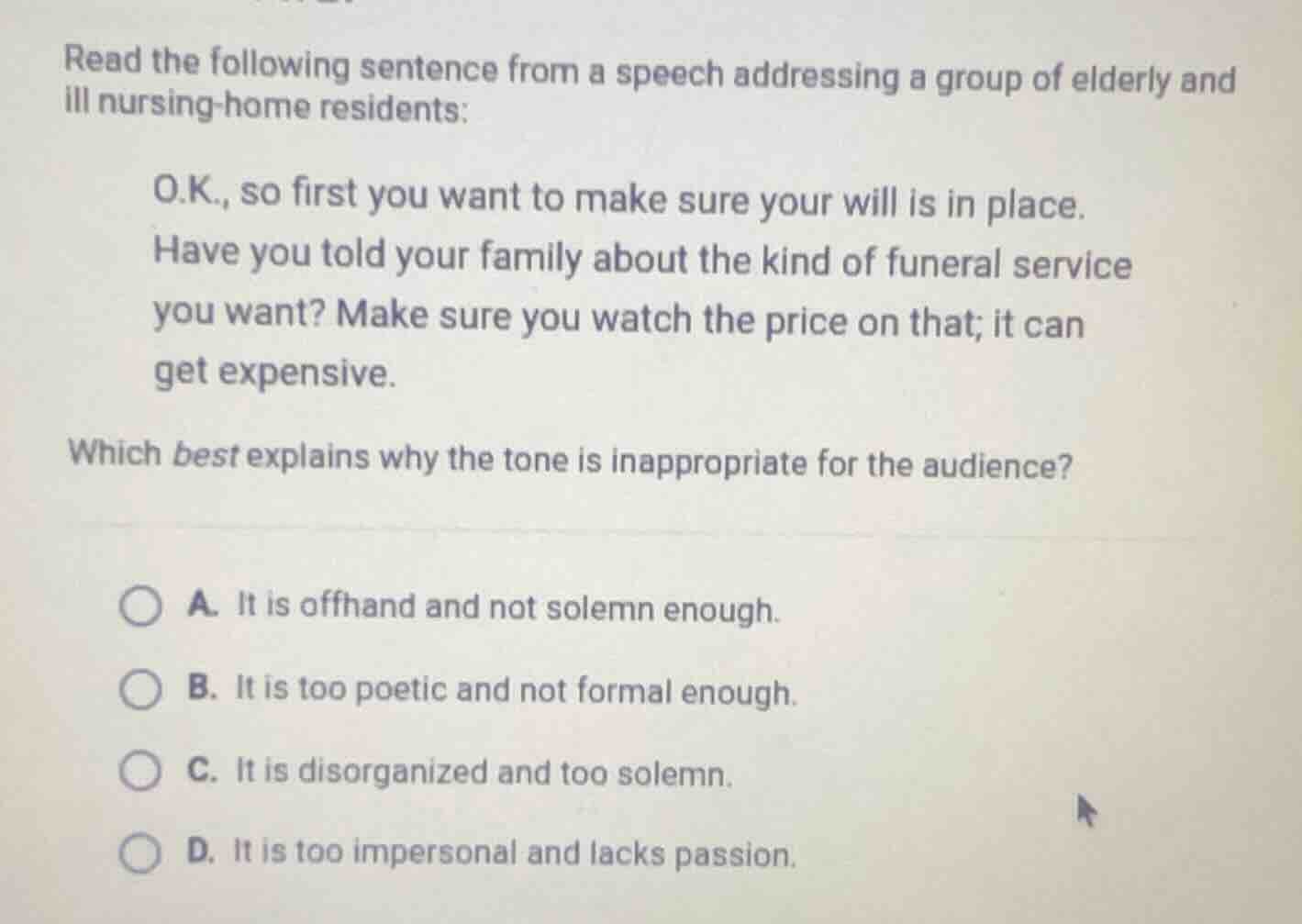 read the following sentence from a speech addressing a group of elderly…