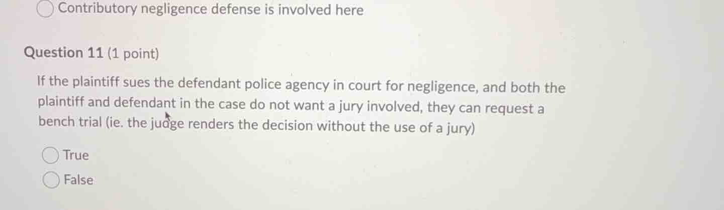 question 11 (1 point) if the plaintiff sues the defendant police agency…