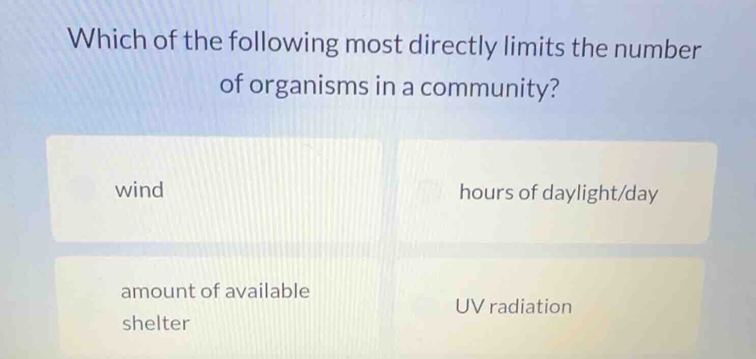 which of the following most directly limits the number of organisms in …