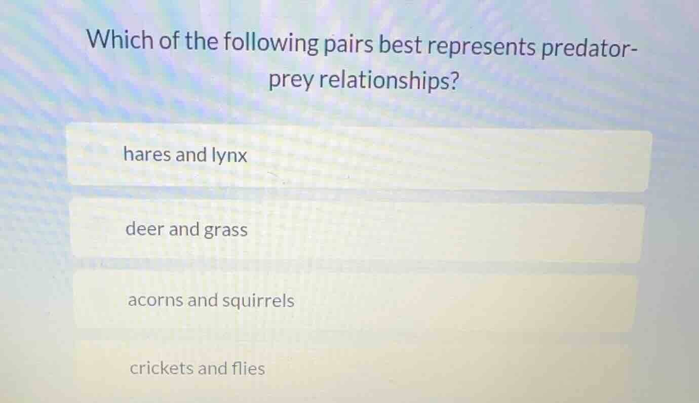 which of the following pairs best represents predator-prey relationship…