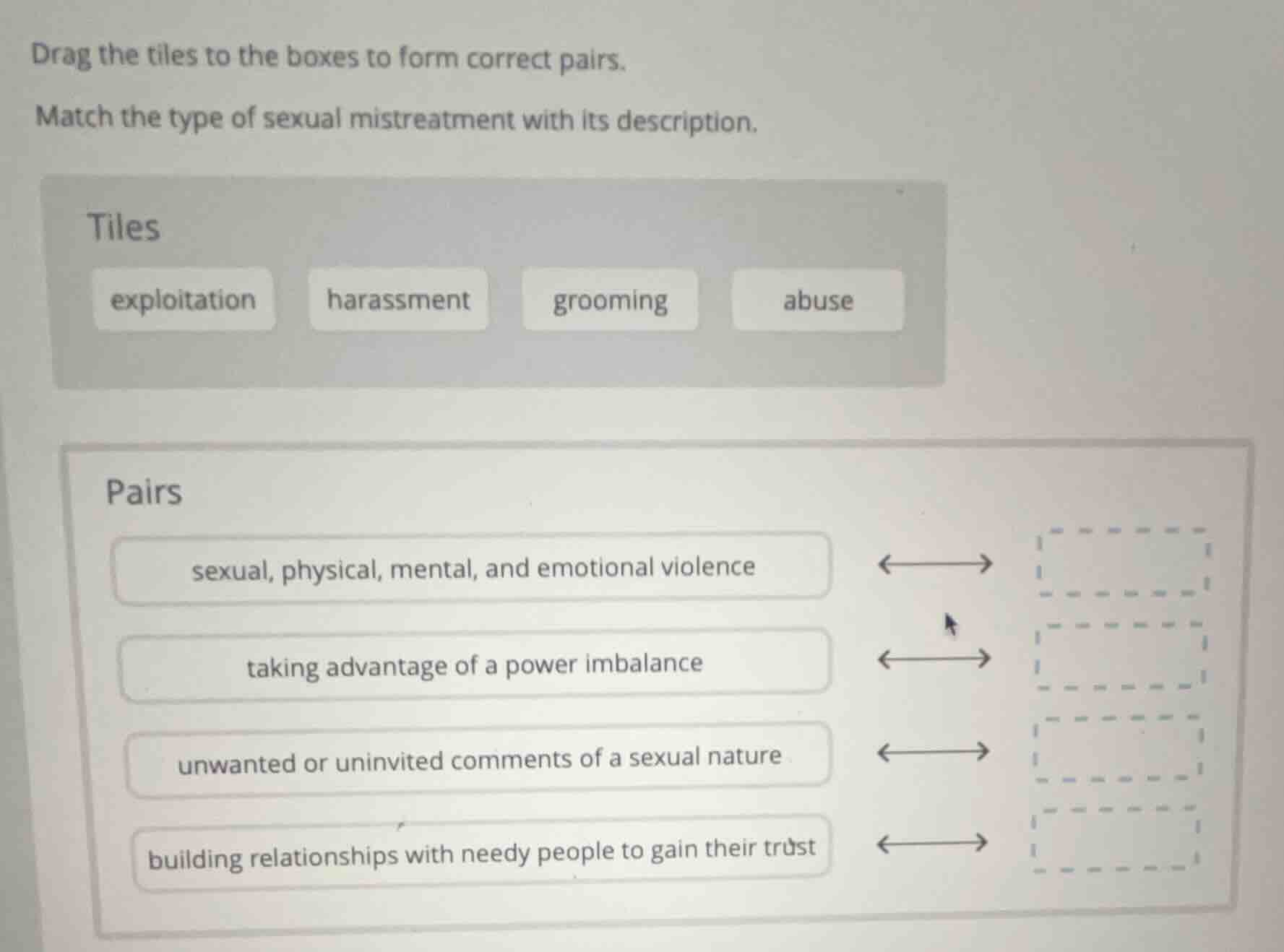 drag the tiles to the boxes to form correct pairs. match the type of se…
