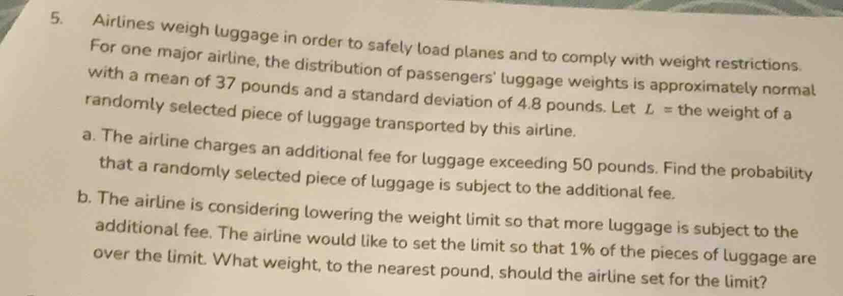 5. airlines weigh luggage in order to safely load planes and to comply …