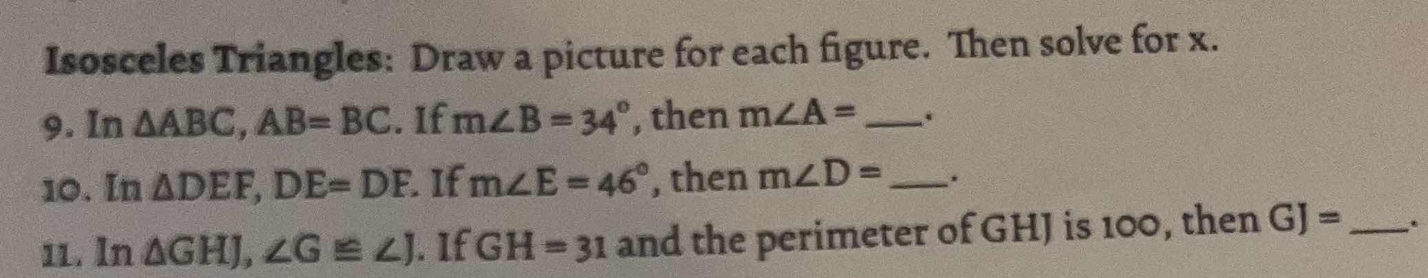 isosceles triangles: draw a picture for each figure. then solve for x. …