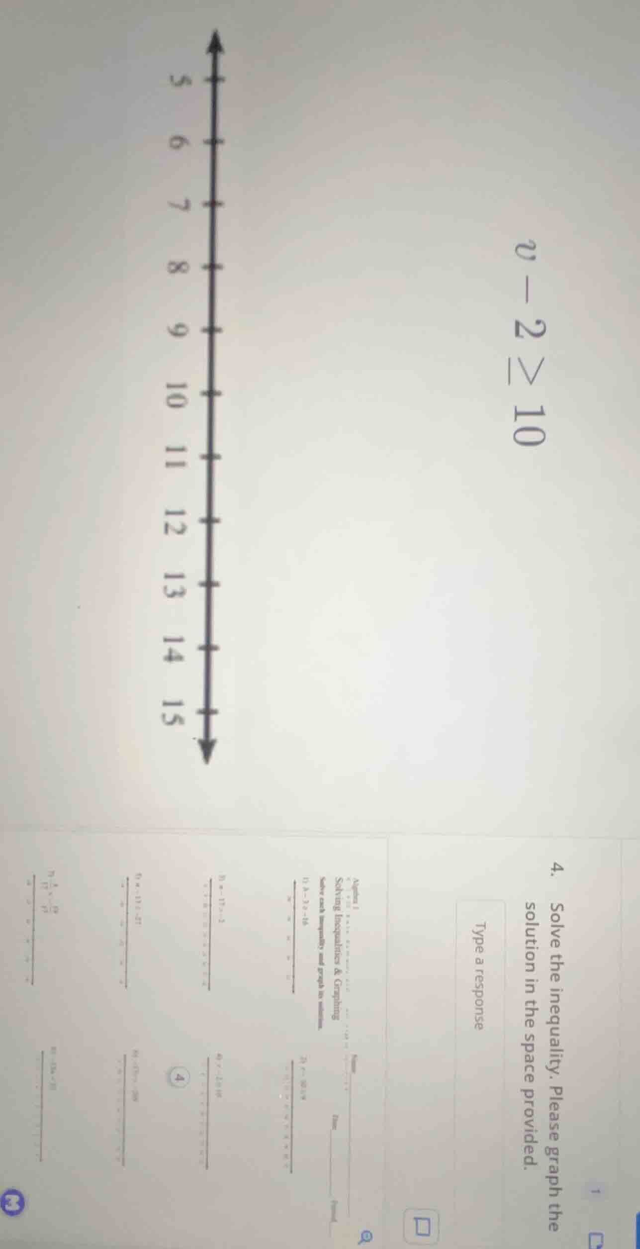 4. solve the inequality. please graph the solution in the space provide…