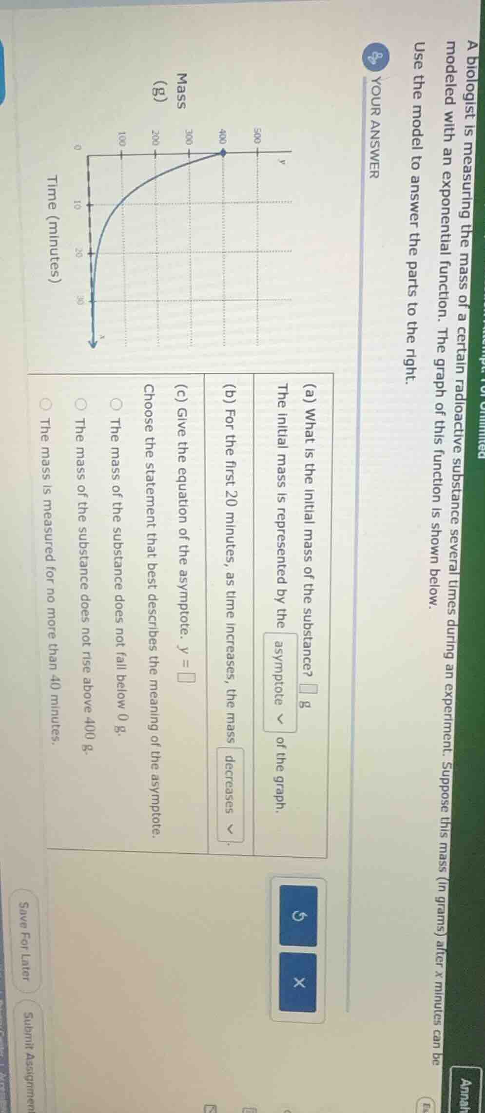 a biologist is measuring the mass of a certain radioactive substance se…
