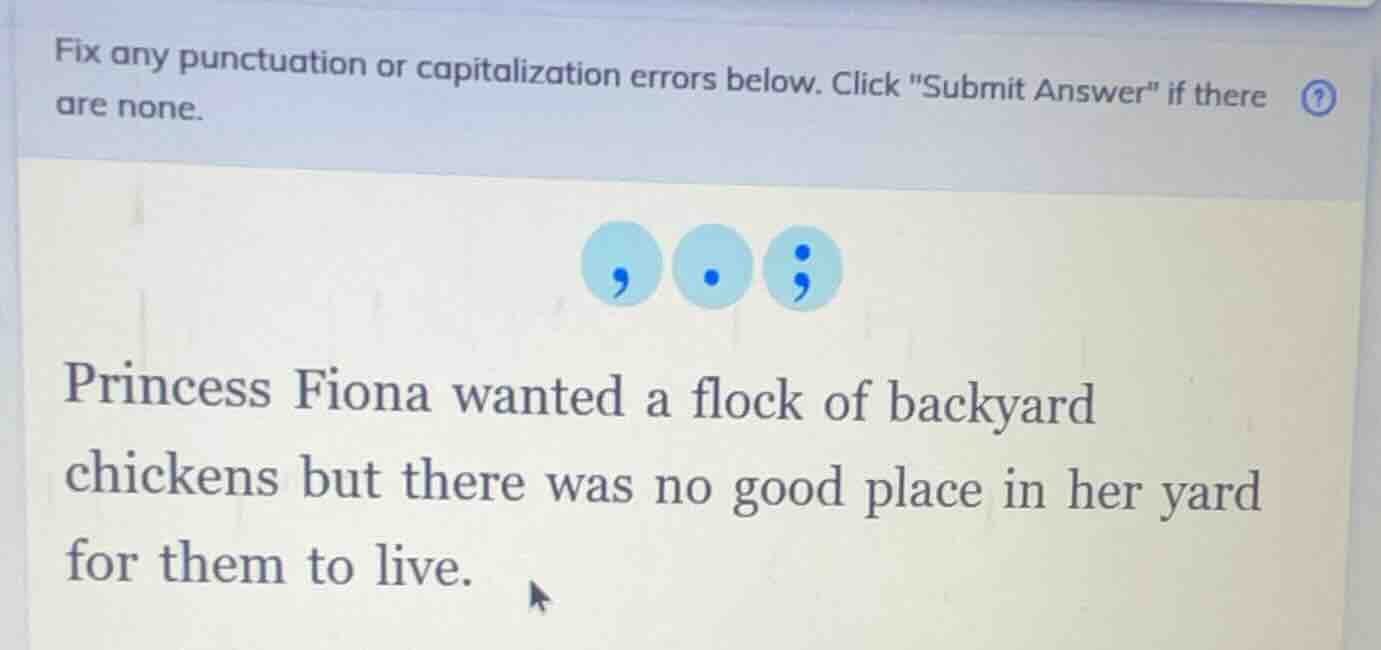 fix any punctuation or capitalization errors below. click \submit answe…
