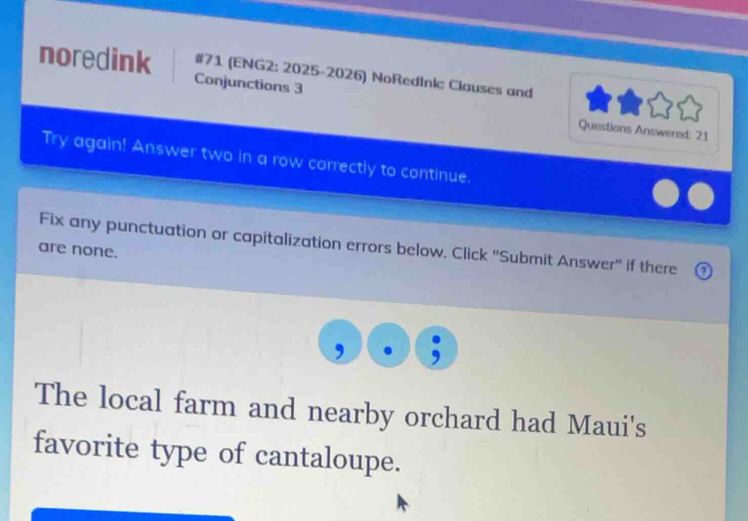 noredink #71 (eng2: 2025-2026) noredink clauses and conjunctions 3 try …