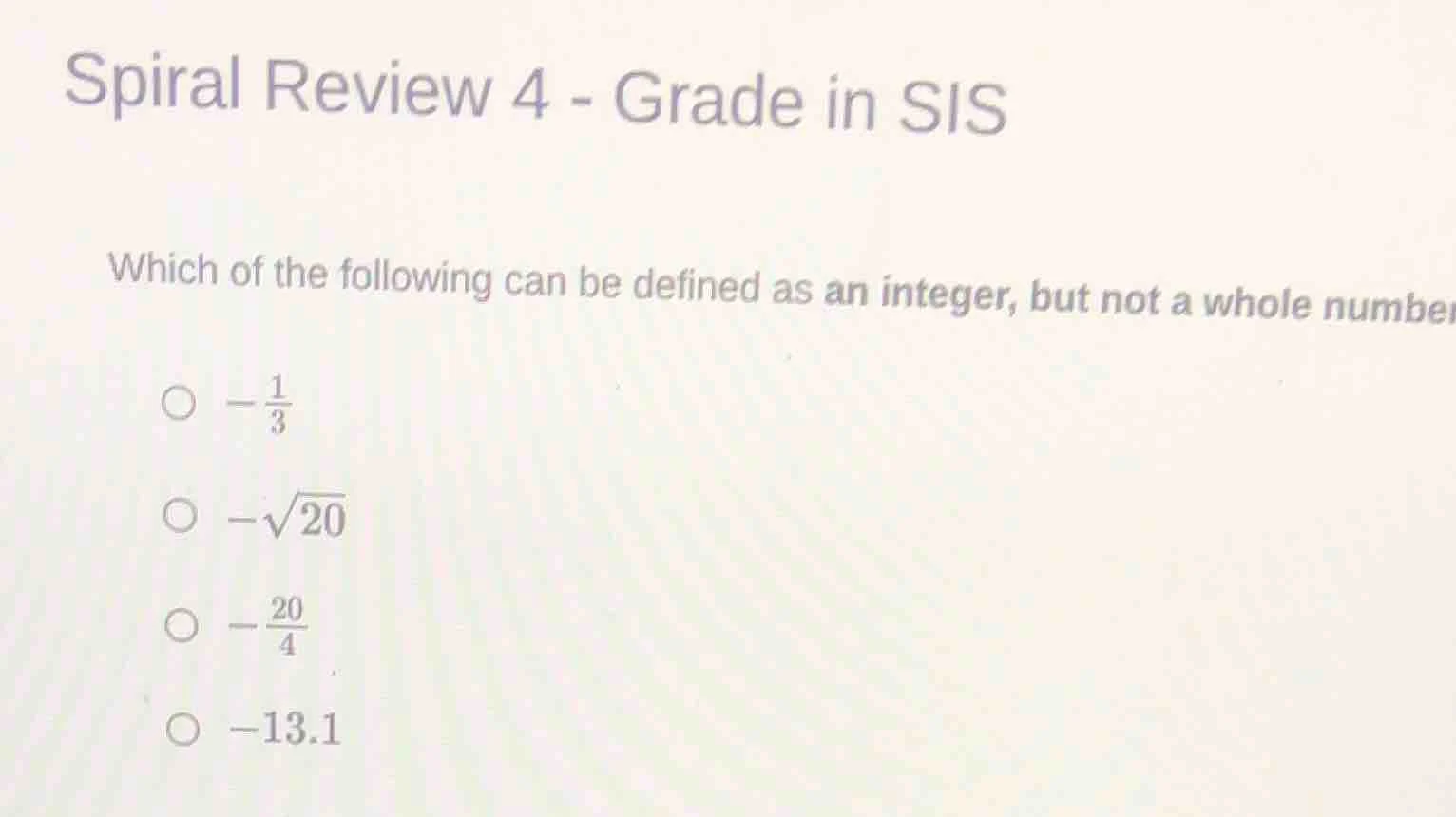 spiral review 4 - grade in sis which of the following can be defined as…