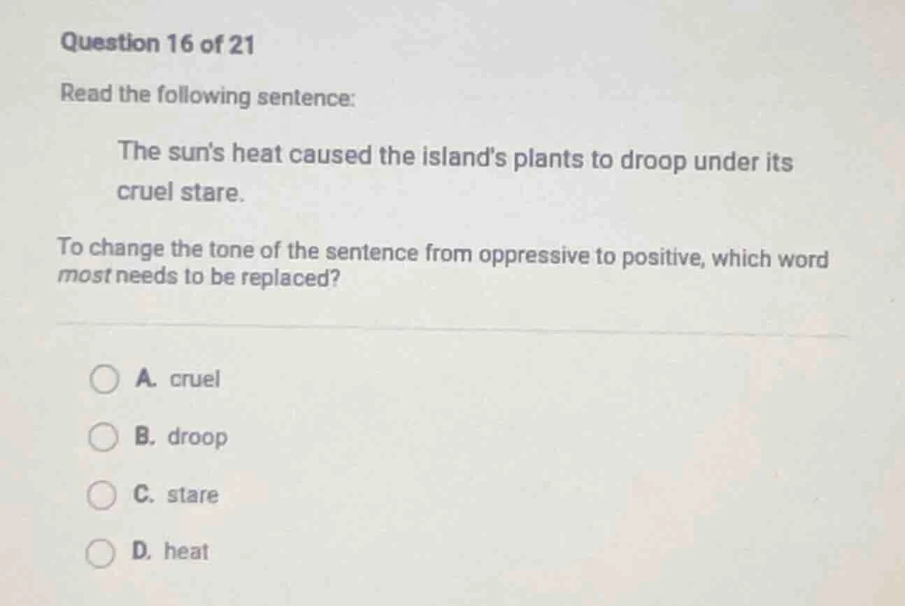 question 16 of 21 read the following sentence: the sun’s heat caused th…