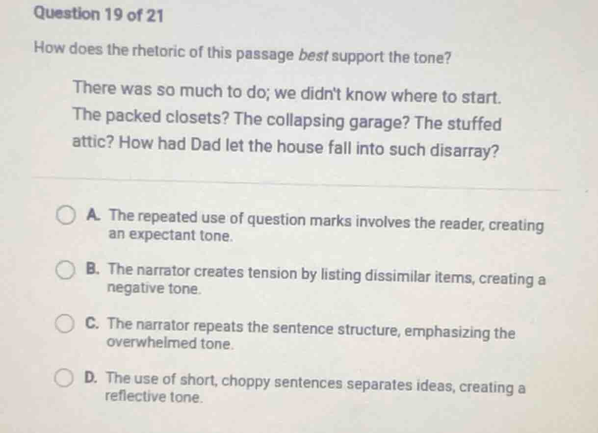 question 19 of 21 how does the rhetoric of this passage best support th…