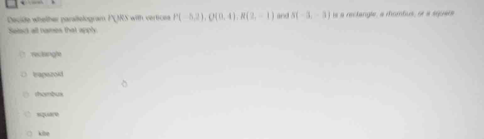decide whether parallelogram pqrs with vertices p(-5,3), q(0,4), r(3,-1…