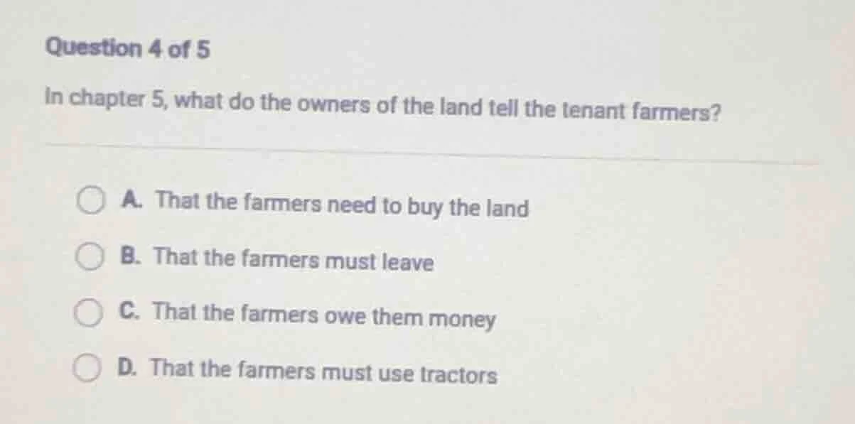 question 4 of 5 in chapter 5, what do the owners of the land tell the t…