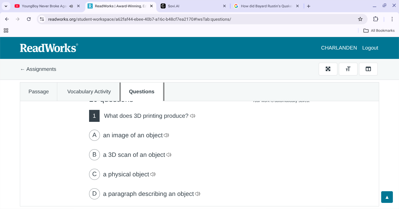 1 what does 3d printing produce? a an image of an object b a 3d scan of…