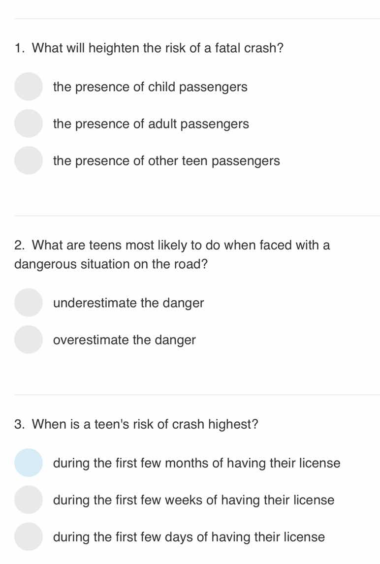 1. what will heighten the risk of a fatal crash? the presence of child …