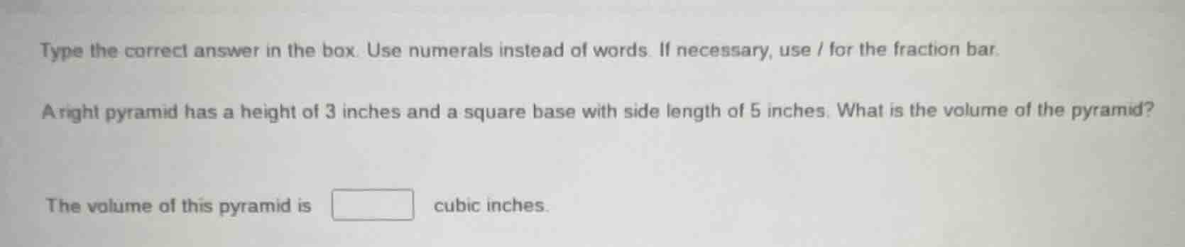 type the correct answer in the box. use numerals instead of words. if n…