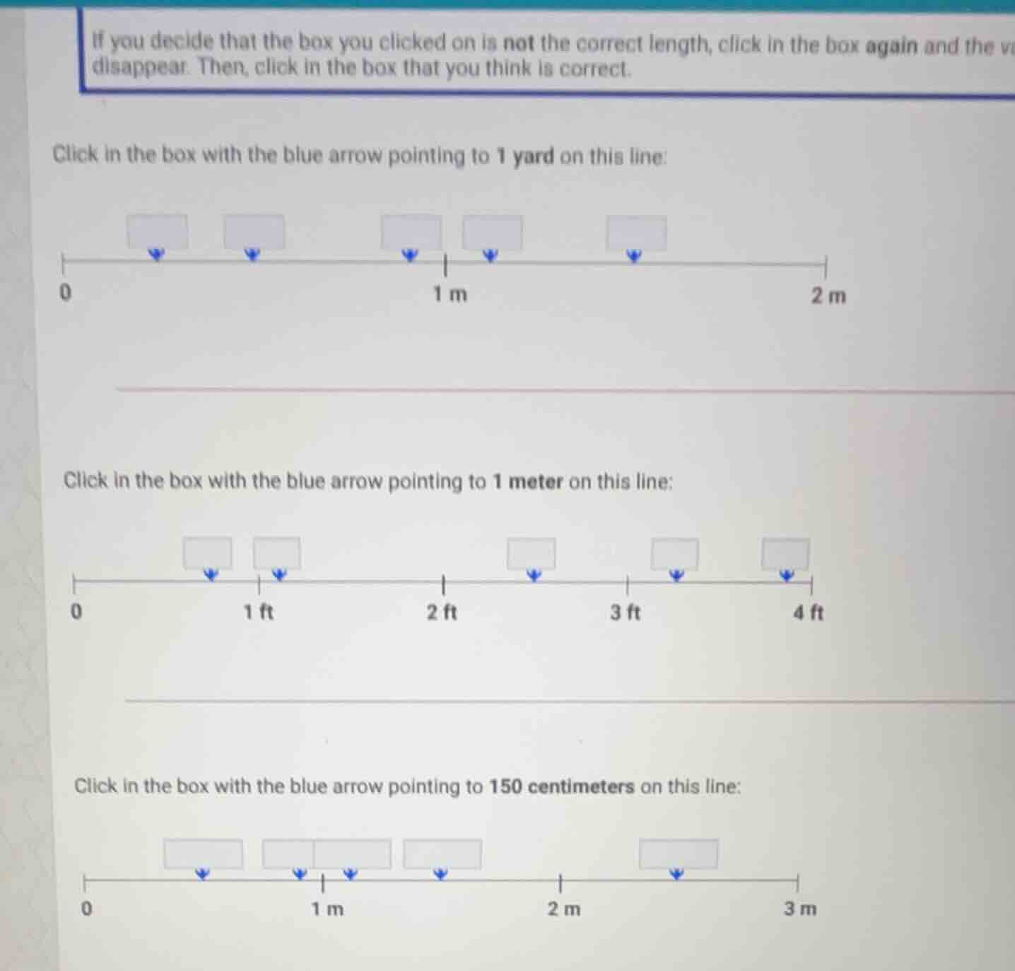 if you decide that the box you clicked on is not the correct length, cl…
