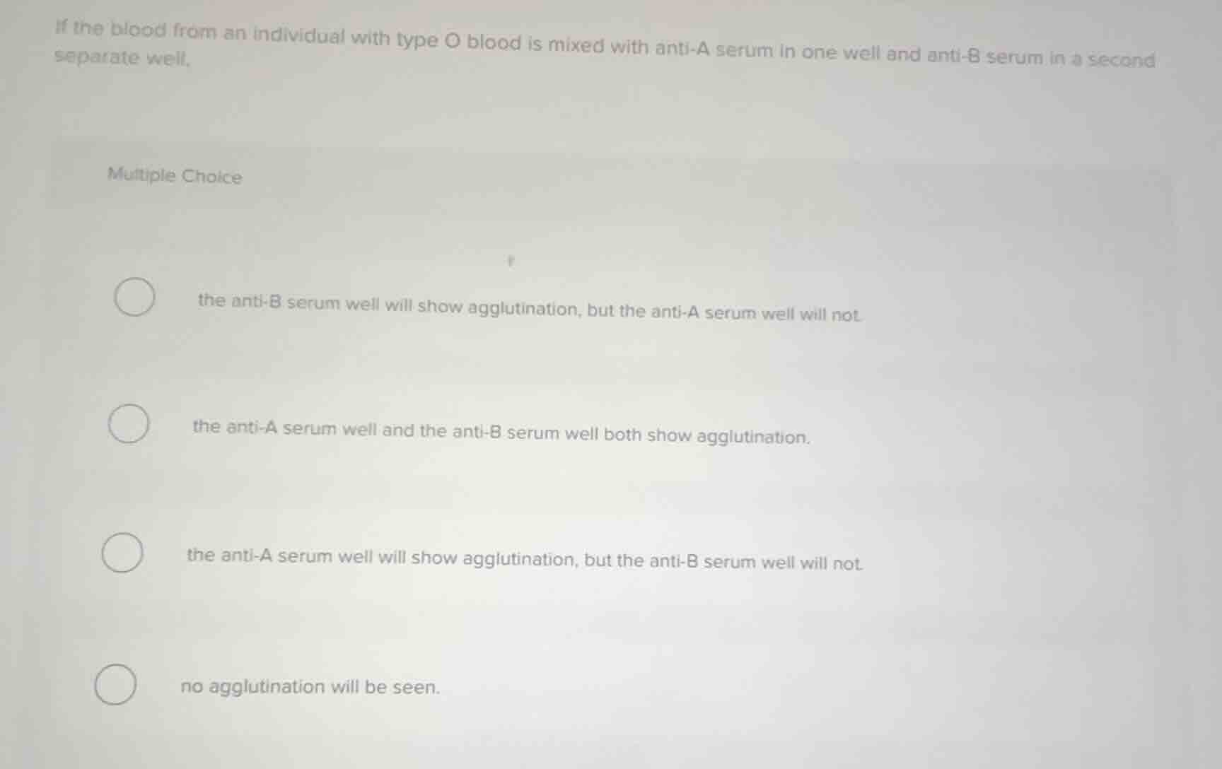 if the blood from an individual with type o blood is mixed with anti - …