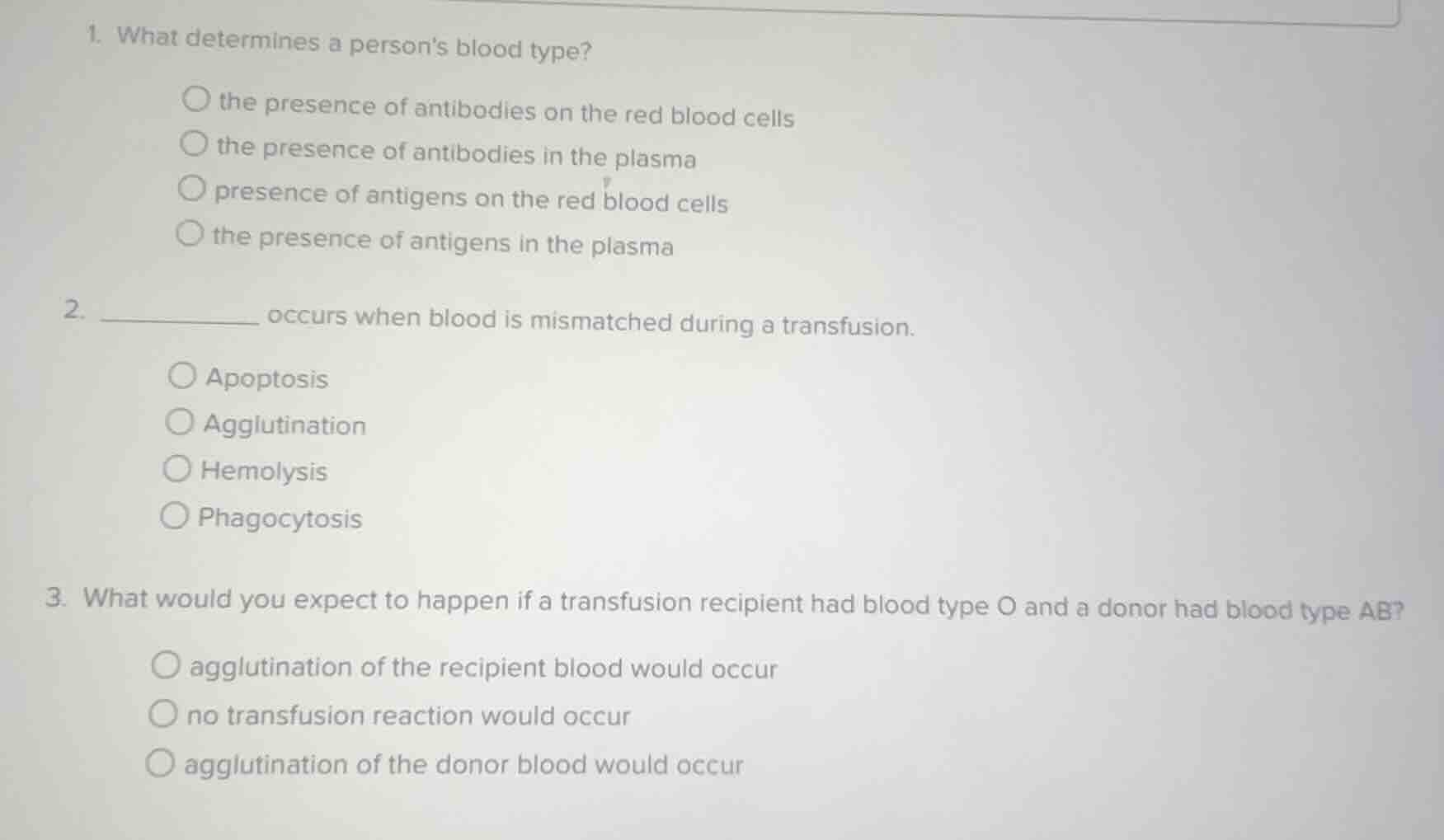 1. what determines a persons blood type? the presence of antibodies on …