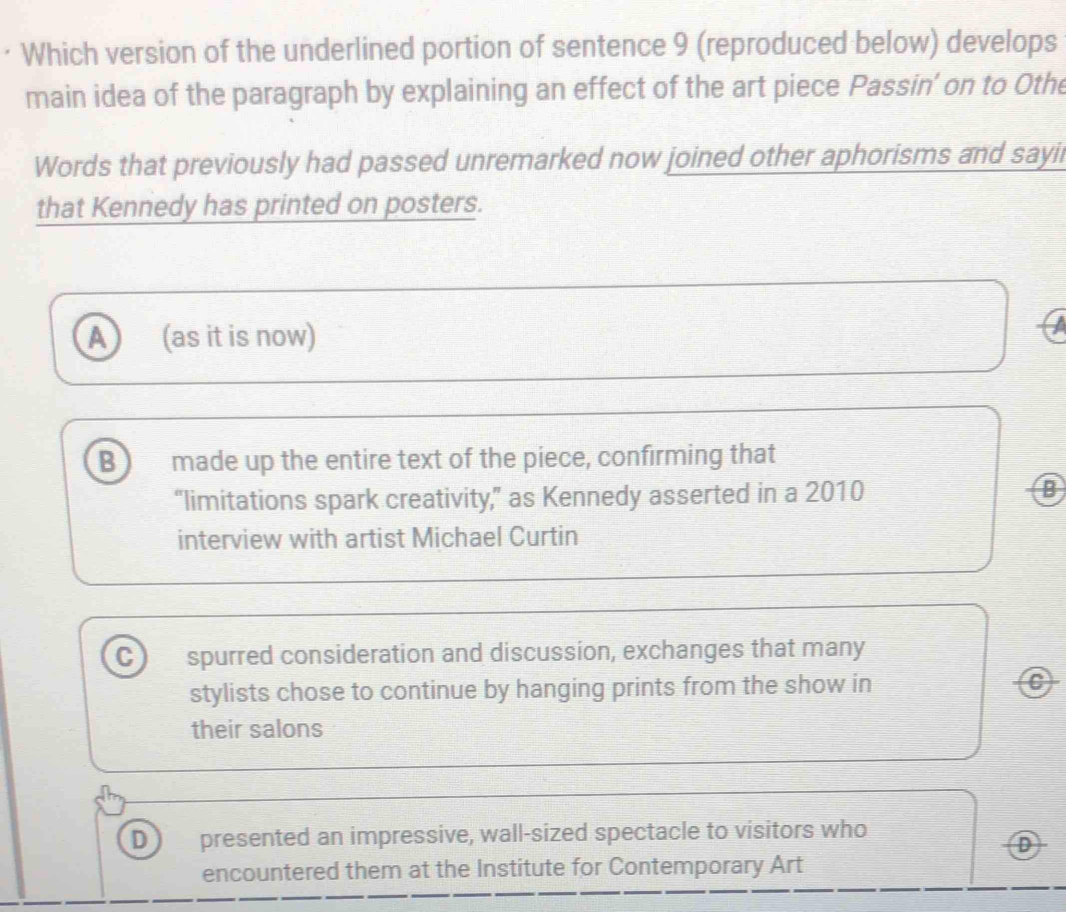 which version of the underlined portion of sentence 9 (reproduced below…