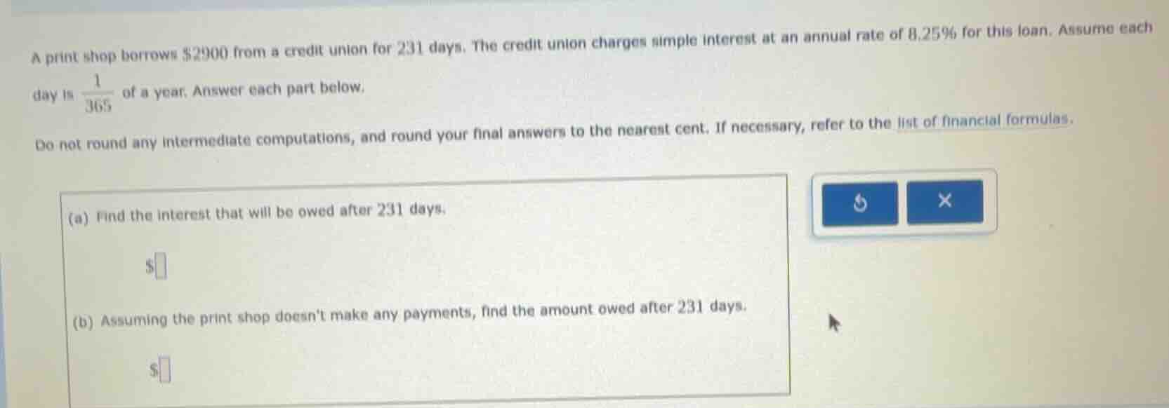a print shop borrows $2900 from a credit union for 231 days. the credit…