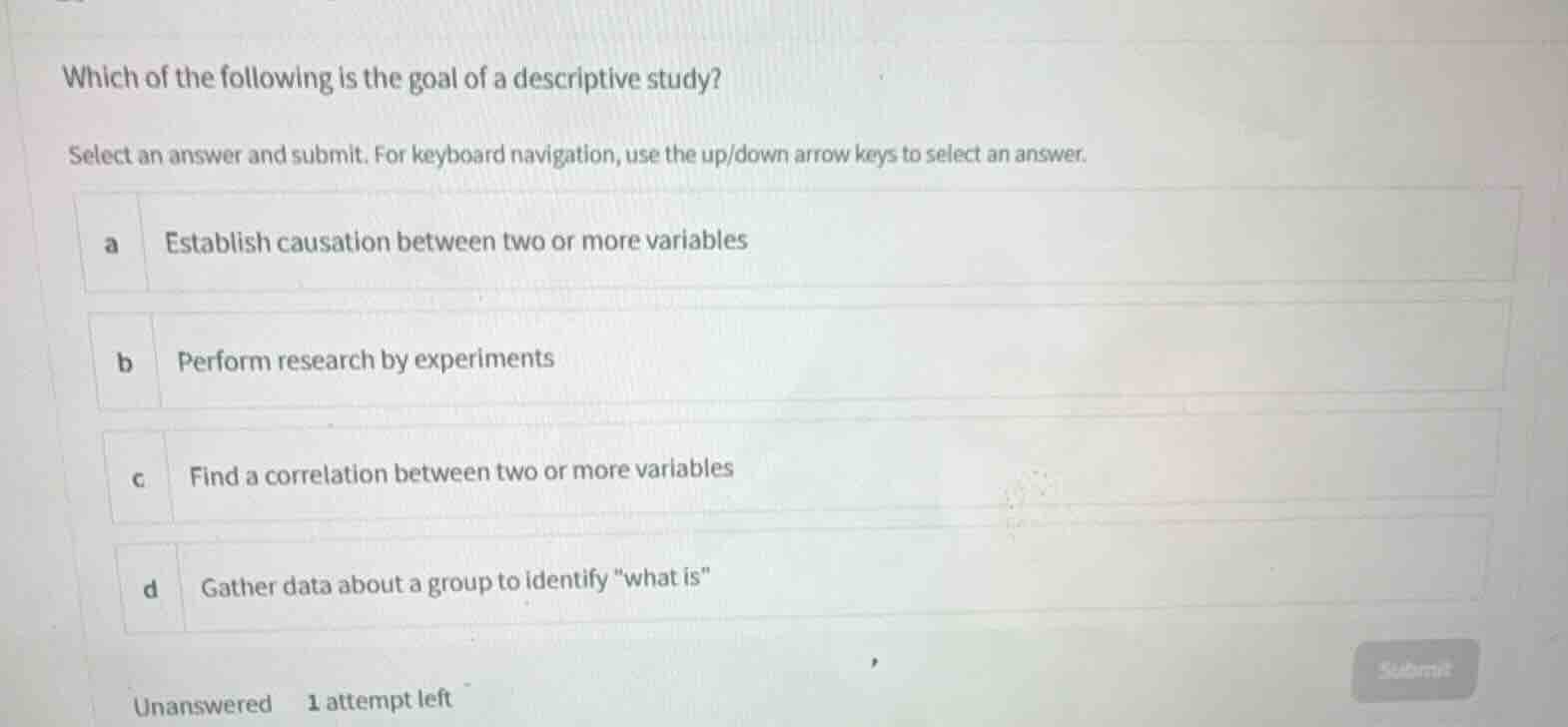 which of the following is the goal of a descriptive study? select an an…