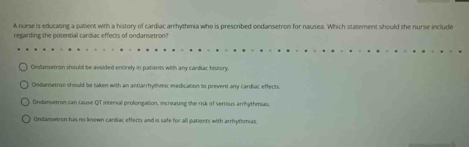 a nurse is educating a patient with a history of cardiac arrhythmia who…
