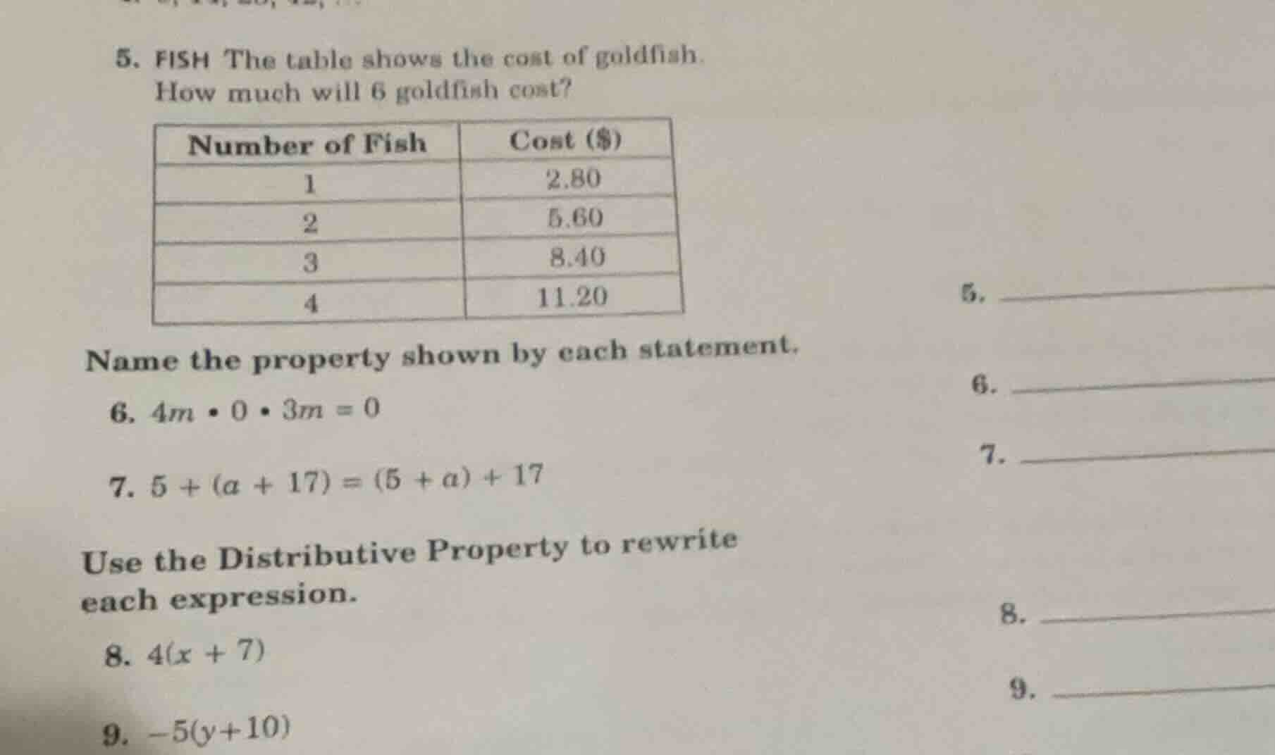 5. fish the table shows the cost of goldfish. how much will 6 goldfish …