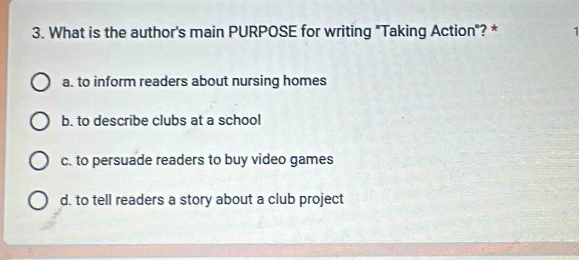 3. what is the author’s main purpose for writing \taking action\? * a. …