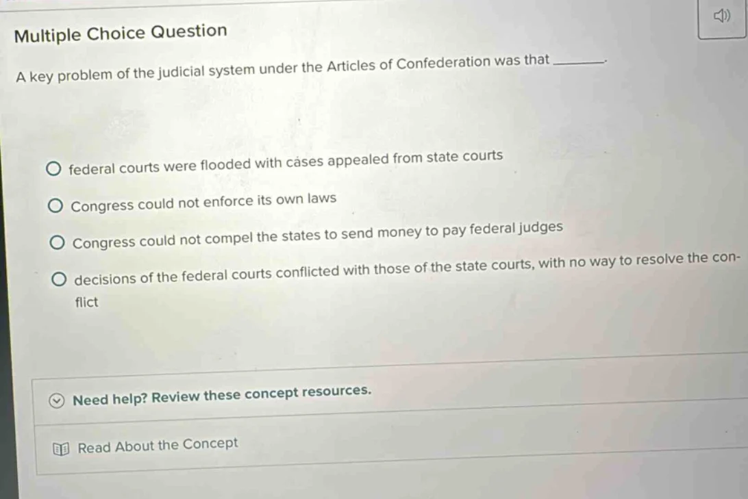 multiple choice question a key problem of the judicial system under the…