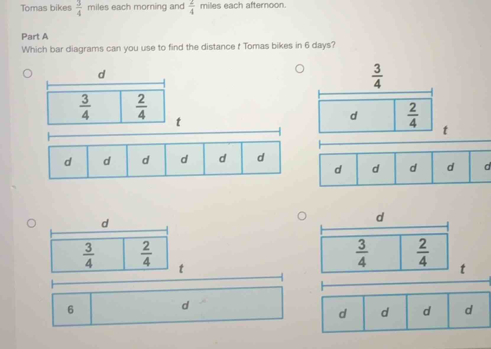 tomas bikes \\(\frac{3}{4}\\) miles each morning and \\(\frac{2}{4}\\) …