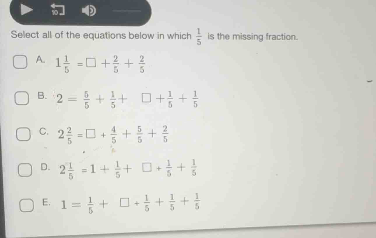 select all of the equations below in which \\(\\frac{1}{5}\\) is the mi…