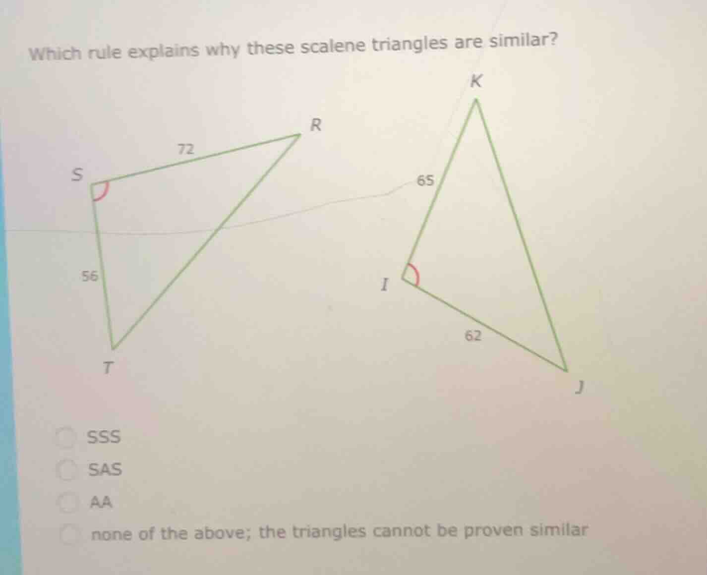 which rule explains why these scalene triangles are similar? options: s…