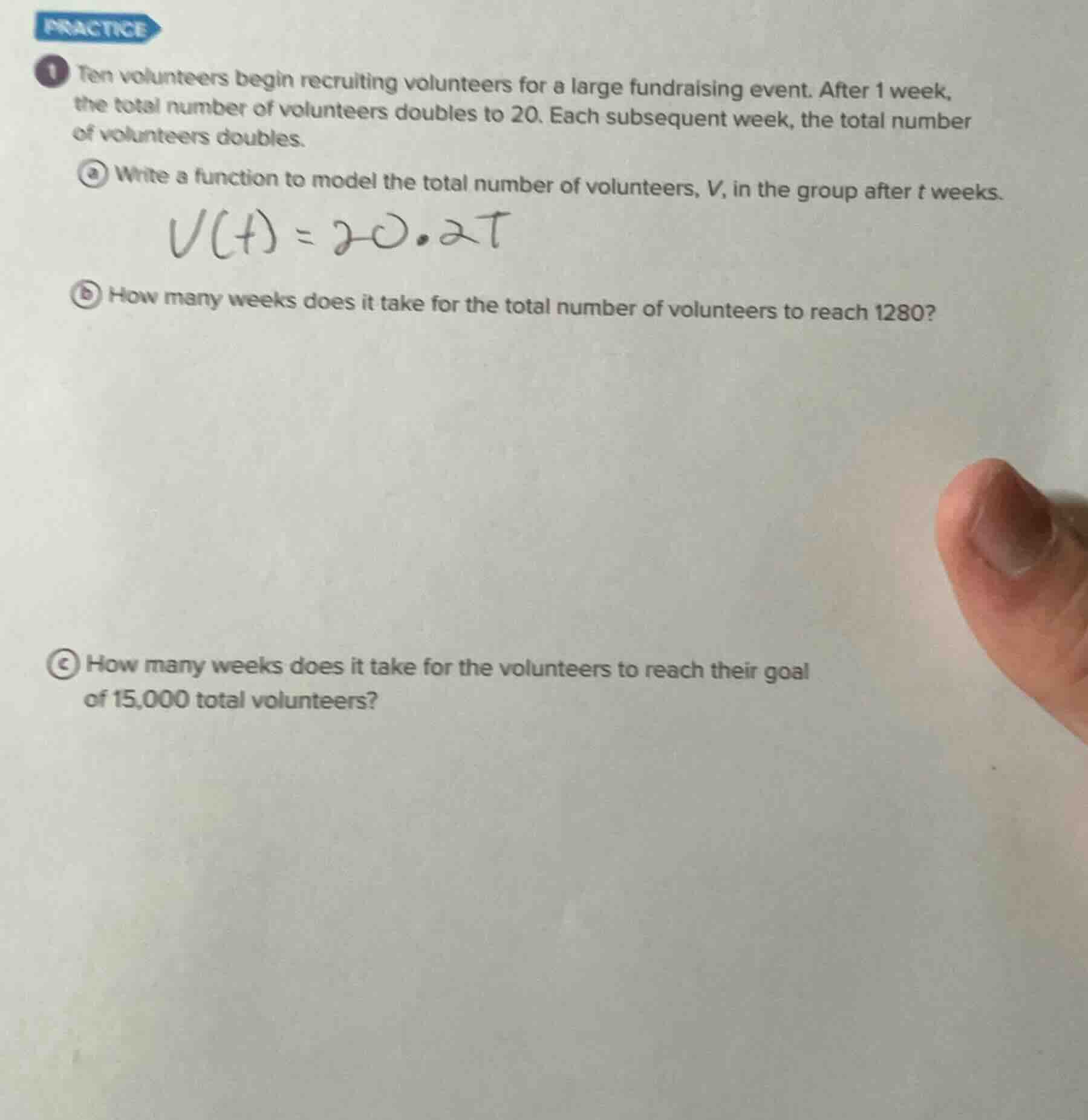 practice 1 ten volunteers begin recruiting volunteers for a large fundr…