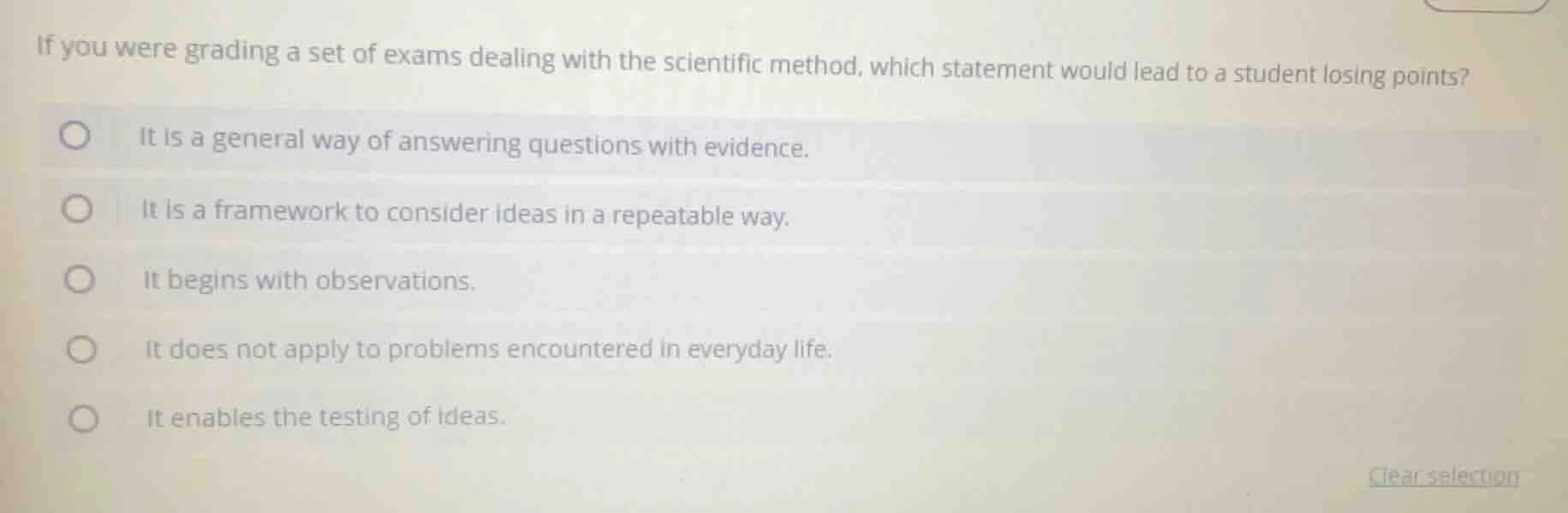 if you were grading a set of exams dealing with the scientific method, …