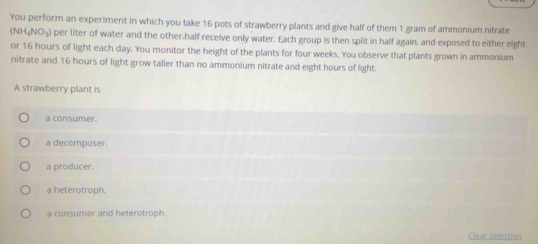 you perform an experiment in which you take 16 pots of strawberry plant…